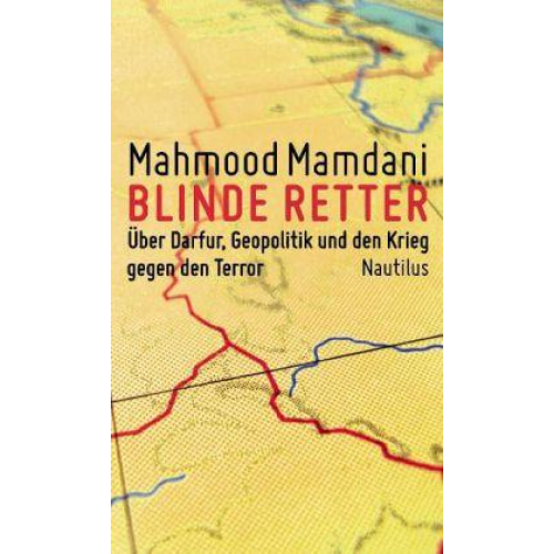 Mahmood Mamdani - Blinde Retter
