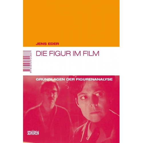 Jens Eder - Die Figur im Film