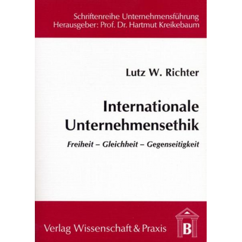 Lutz W. Richter - Internationale Unternehmensethik.