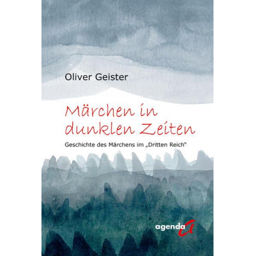 Oliver Geister - Märchen in dunklen Zeiten