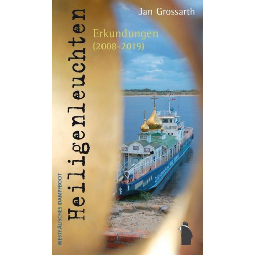 Jan Grossarth - Heiligenleuchten