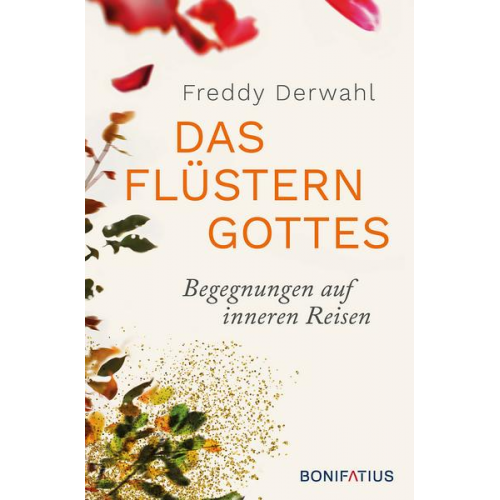 Freddy Derwahl - Das Flüstern Gottes