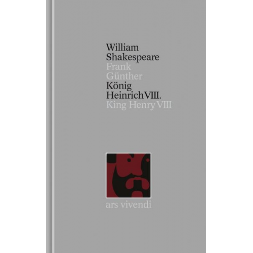 William Shakespeare - König Heinrich VIII. /King Henry VIII  (Shakespeare Gesamtausgabe, Band 32) - zweisprachige Ausgabe