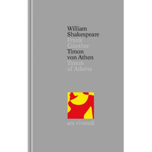 William Shakespeare - Timon von Athen (Shakespeare Gesamtausgabe, Band 36) - zweisprachige Ausgabe