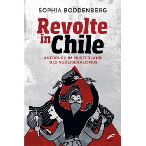 Sophia Boddenberg - Revolte in Chile