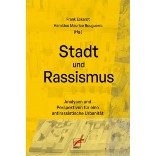 Stadt und Rassismus