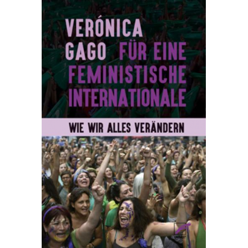 Verónica Gago - Für eine feministische Internationale