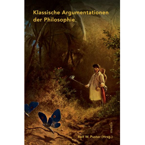 Klassische Argumentationen der Philosophie