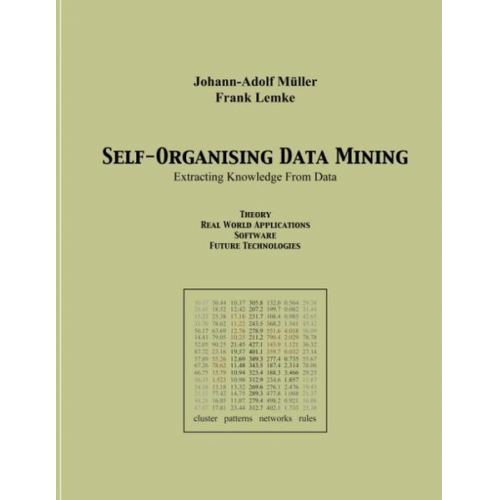 Johann A. Müller & Frank Lemke - Self Organising Data Minig