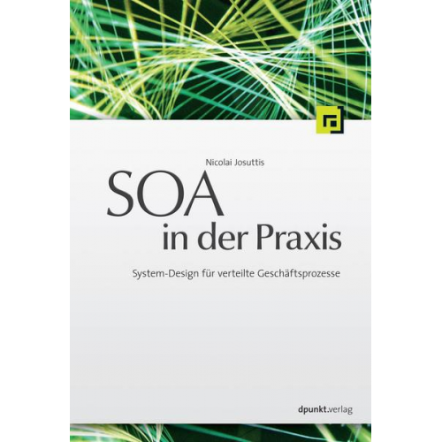 Nicolai Josuttis - SOA in der Praxis