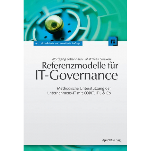 Wolfgang Johannsen & Matthias Goeken - Referenzmodelle für IT-Governance