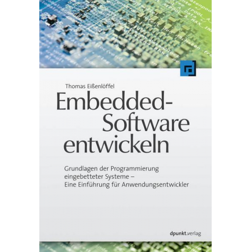 Thomas Eissenlöffel - Embedded-Software entwickeln