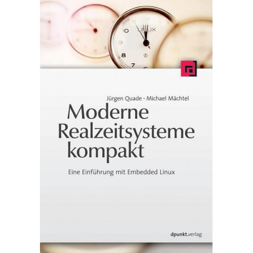 Jürgen Quade & Michael Mächtel - Moderne Realzeitsysteme kompakt