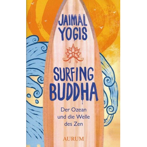 Jaimal Yogis - Surfing Buddha