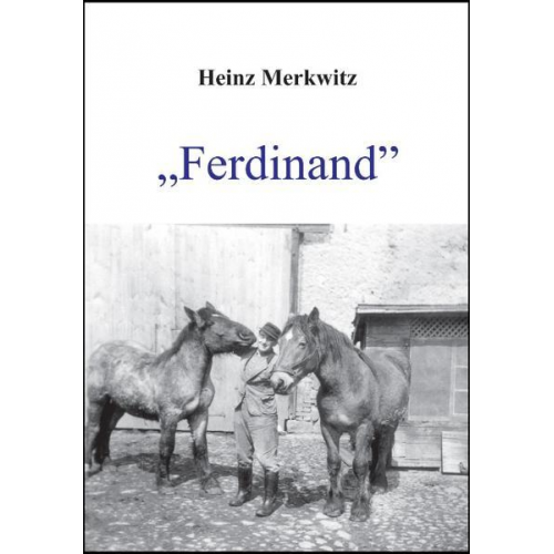 Heinz Merkwitz - Ferdinand