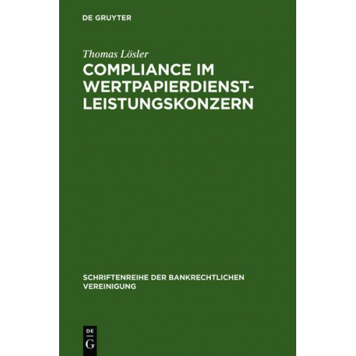 Thomas Lösler - Compliance im Wertpapierdienstleistungskonzern