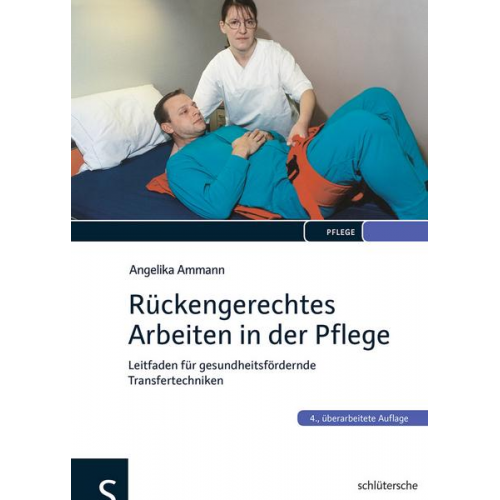 Angelika Ammann - Rückengerechtes Arbeiten in der Pflege