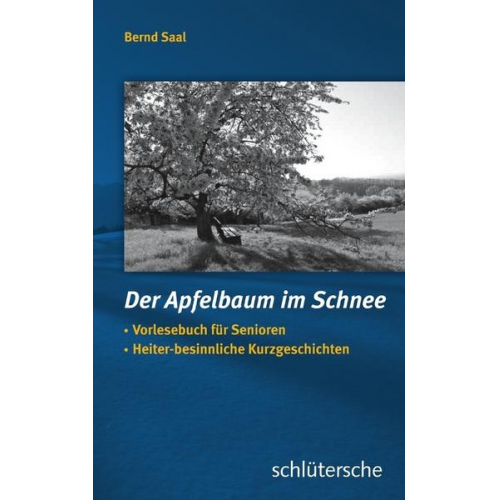 Bernd Saal - Der Apfelbaum im Schnee