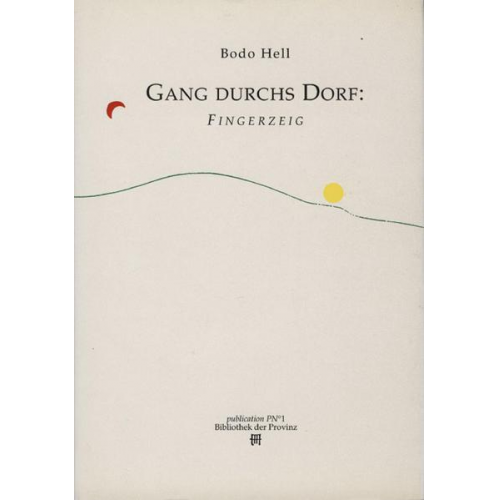 Bodo Hell - Gang durchs Dorf /Fingerzeig