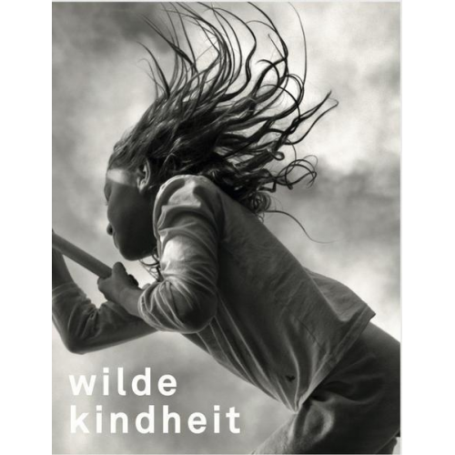 Elisabeth Nowak-Thaller & Sabine Fellner & Beate Hofstadler & Robert Pfaller & Karin Schneider - Wilde kindheit