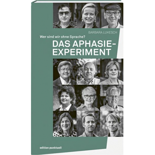 Barbara Lukesch - Das Aphasie-Experiment