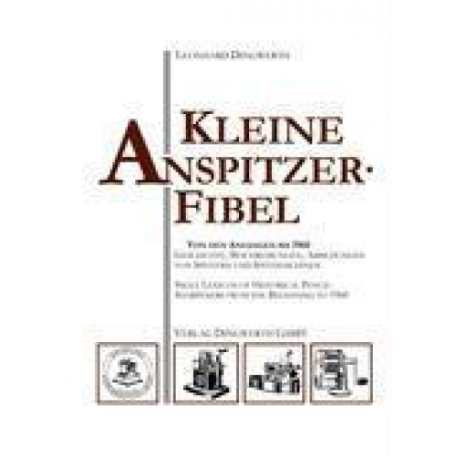 Leonhard Dingwerth - Kleine Anspitzer-Fibel