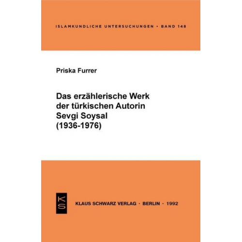 Priska Furrer - Das erzählerische Werk der türkischen Autorin Sevgi Soysal (1936-1976)