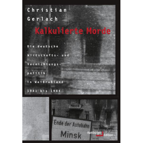 Christian Gerlach - Kalkulierte Morde