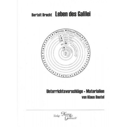 Klaus Dautel - Bertolt Brecht, Leben des Galilei