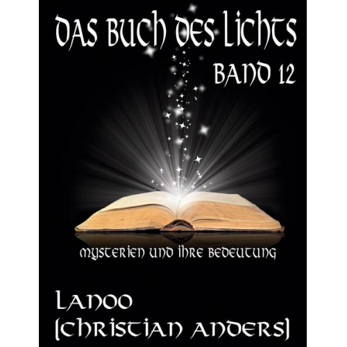 Christian Anders - Das Buch des Lichts. Band 12