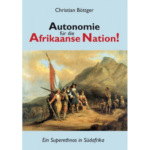 Christian Böttger - Autonomie für die Afrikaanse Nation