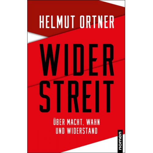 Helmut Ortner - Widerstreit