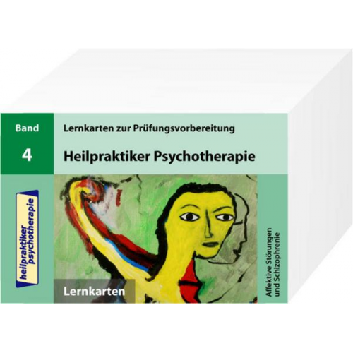 Marcus Mery - Heilpraktiker Psychotherapie - 200 Lernkarten - Affektive Störungen und Schizophrenie (Teil 4)