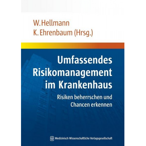 Umfassendes Risikomanagement im Krankenhaus