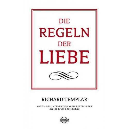 Richard Templar - Die Regeln der Liebe