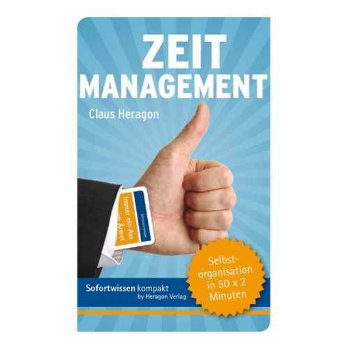 Claus Heragon - Sofortwissen kompakt: Zeitmanagement