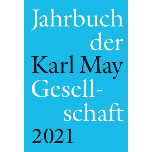 Jahrbuch der Karl-May-Gesellschaft 2021