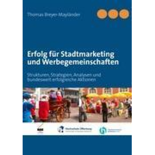 Thomas Breyer-Mayländer - Erfolg für Stadtmarketing und Werbegemeinschaften