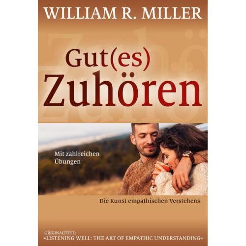 William R. Miller - Gut(es) Zuhören