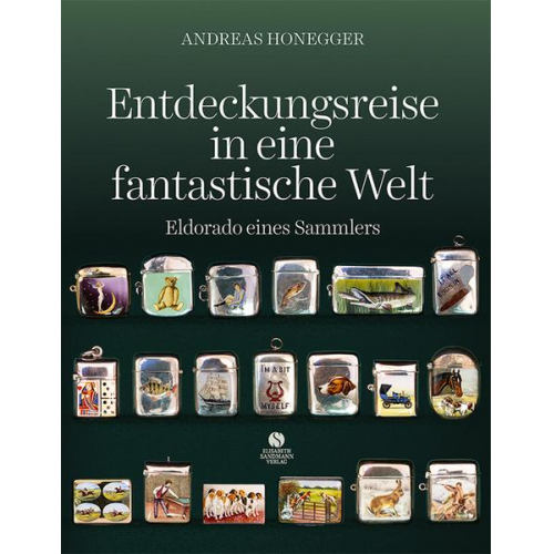 Andreas Honegger - Entdeckungsreise in eine fantastische Welt