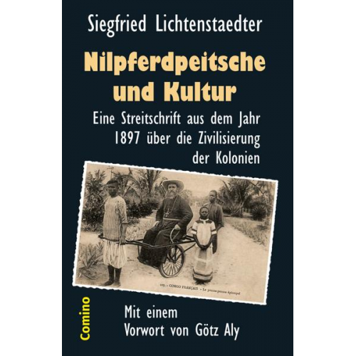 Siegfried Lichtenstaedter - Nilpferdpeitsche und Kultur