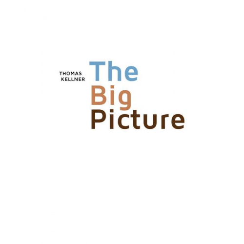 Thomas Kellner - The Big Picture