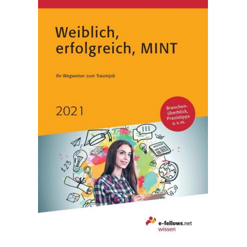 Weiblich, erfolgreich, MINT 2021