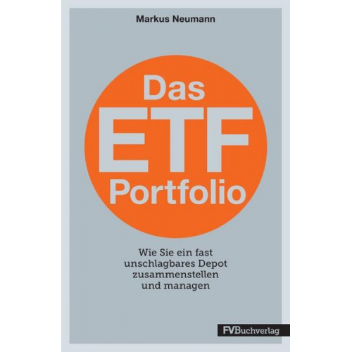 Neumann Markus - Das ETF-Portfolio