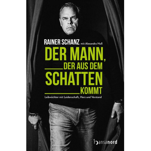 Rainer Schanz - Der Mann, der aus dem Schatten kommt