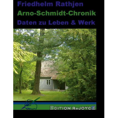 Friedhelm Rathjen - Arno-Schmidt-Chronik