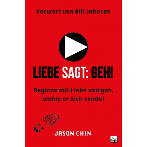 Jason Chin - Liebe sagt: Geh!