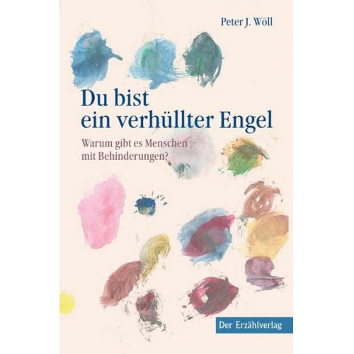 Peter J. Wöll - Du bist ein verhüllter Engel