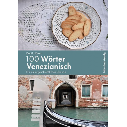 Danilo Reato - 100 Wörter Venezianisch