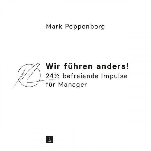 Mark Poppenborg - Wir führen anders!